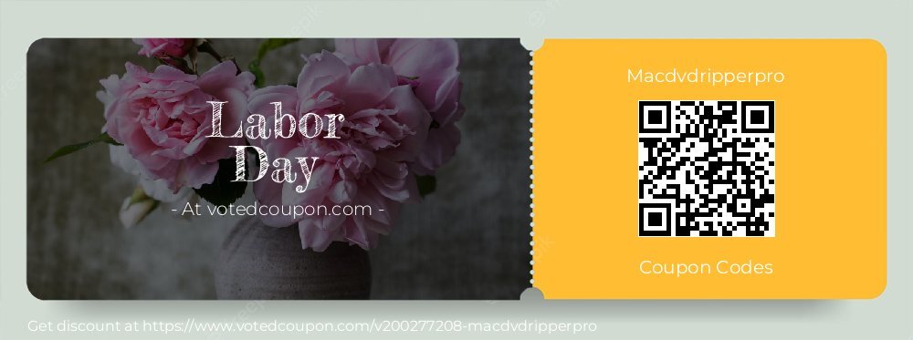 Macdvdripperpro Coupon discount, offer to 2024 Mom's Day