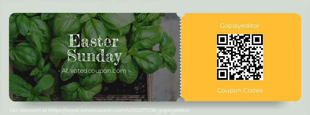 Goplayeditor Coupon discount, offer to 2025 Easter Sunday