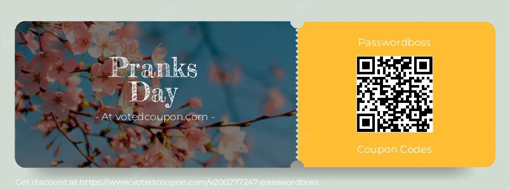 Passwordboss Coupon discount, offer to 2025 Pranks Day