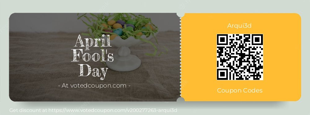 Arqui3d Coupon discount, offer to 2024 April Fool's Day