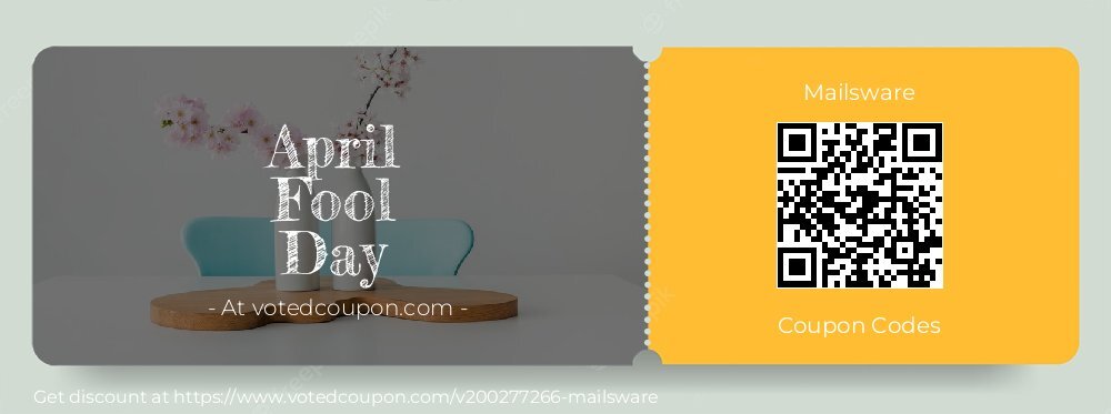 Mailsware Coupon discount, offer to 2025 April Fool Day