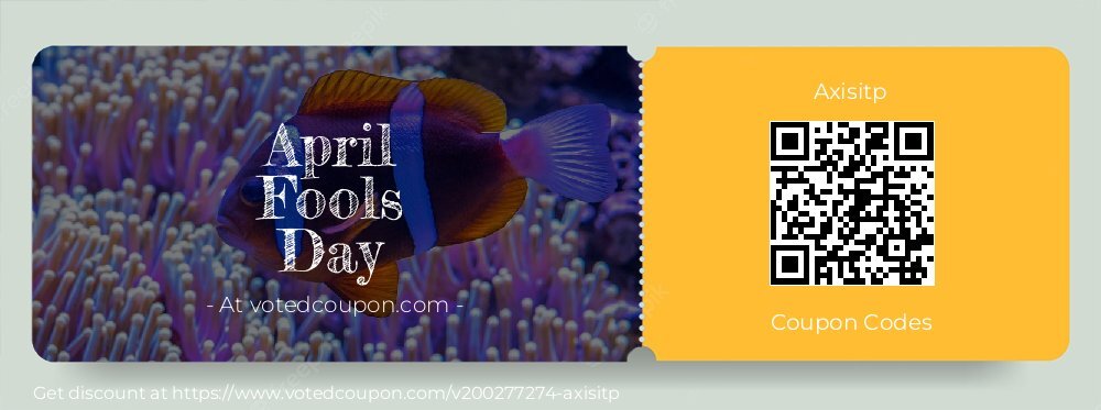 Axisitp Coupon discount, offer to 2024 April Fools Day