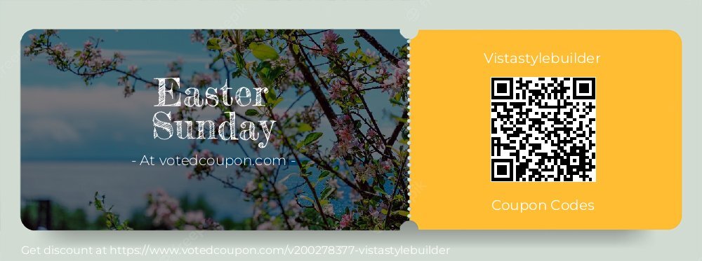 Vistastylebuilder Coupon discount, offer to 2024 Easter Sunday