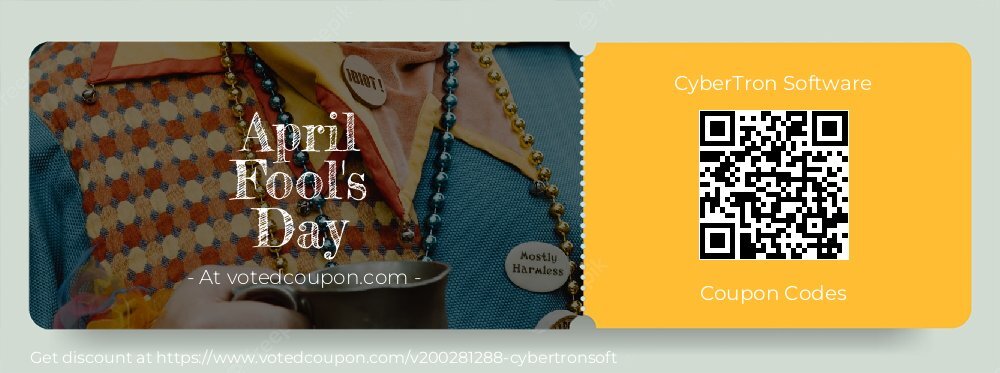 CyberTron Software Coupon discount, offer to 2025 April Fool's Day