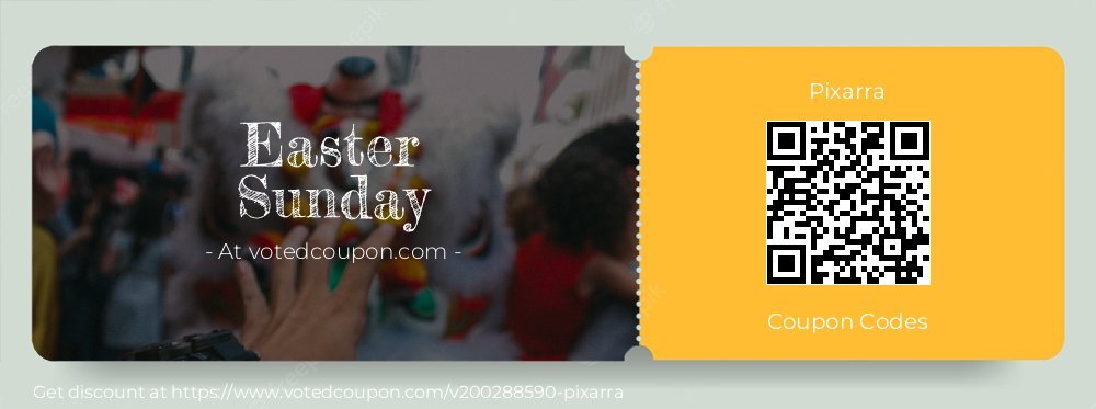 Pixarra Coupon discount, offer to 2025 Easter Sunday