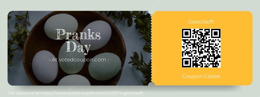Gssezisoft Coupon discount, offer to 2025 Pranks Day