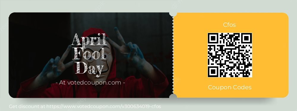 Cfos Coupon discount, offer to 2025 April Fool Day