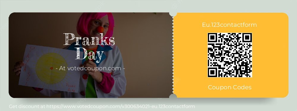 Eu.123contactform Coupon discount, offer to 2025 Pranks Day