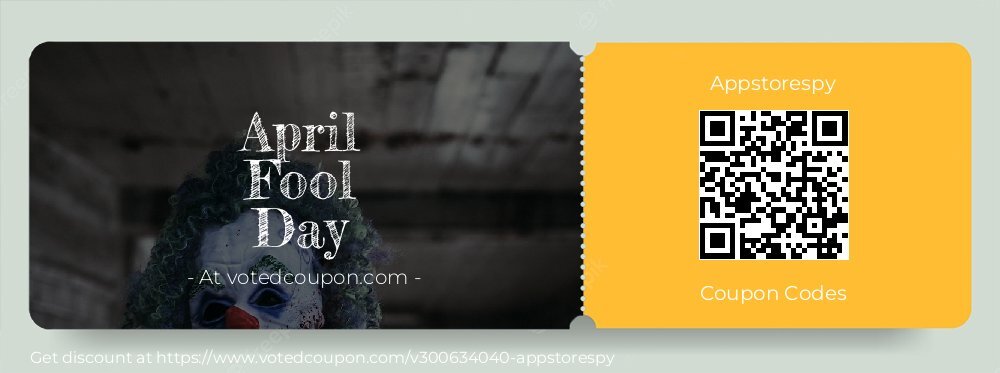 Appstorespy Coupon discount, offer to 2024 April Fool Day