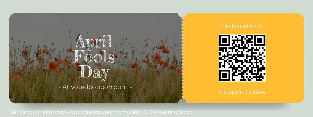 Textstudio.co Coupon discount, offer to 2025 April Fools Day