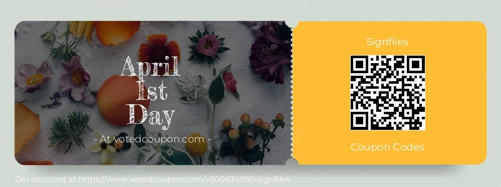 Signfiles Coupon discount, offer to 2025 April 1st Day