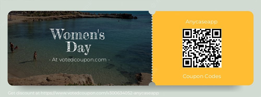 Anycaseapp Coupon discount, offer to 2024 #mothersday