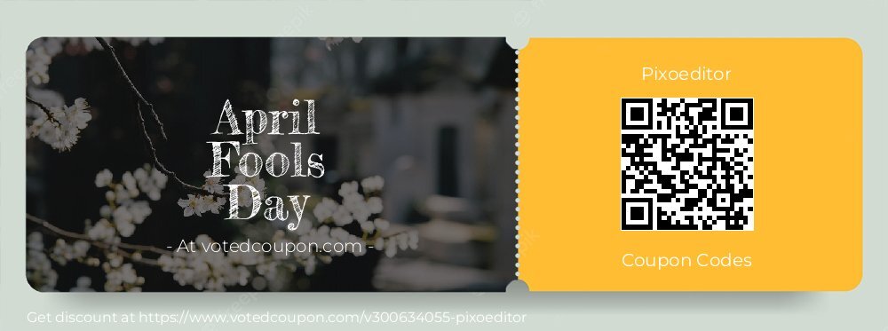 Pixoeditor Coupon discount, offer to 2025 April Fools Day