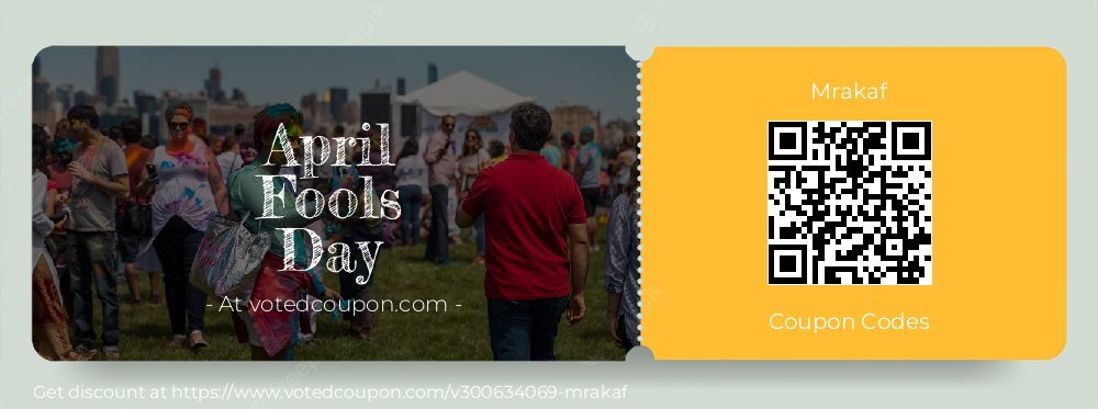 Mrakaf Coupon discount, offer to 2025 April Fools Day