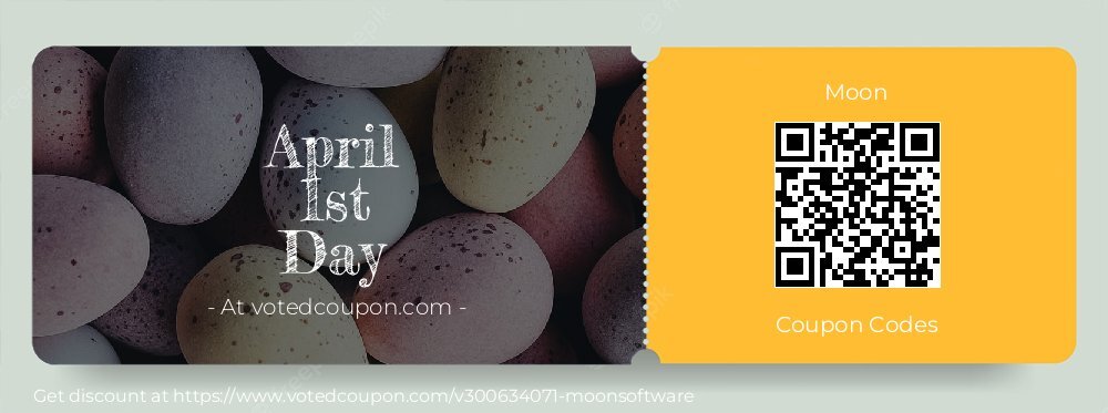 Moon Coupon discount, offer to 2025 April 1st Day