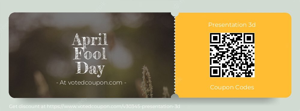 Presentation 3d Coupon discount, offer to 2025 April Fool Day