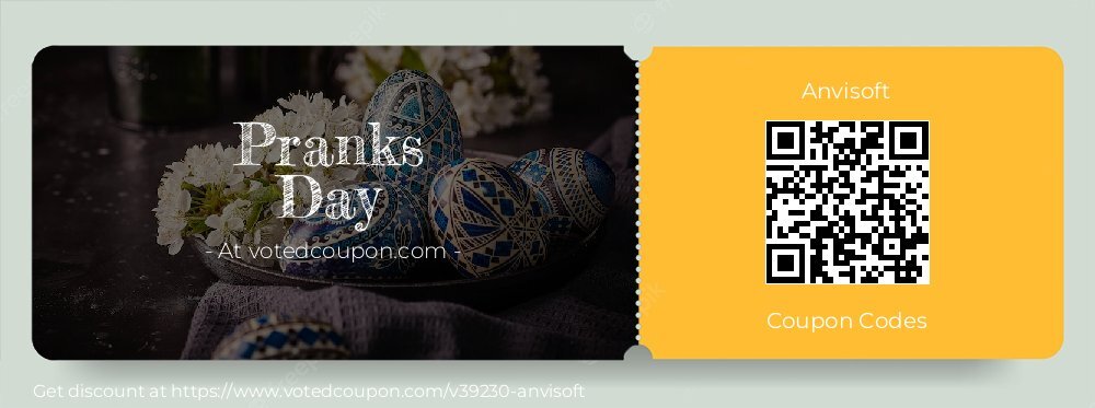Anvisoft Coupon discount, offer to 2025 Pranks Day