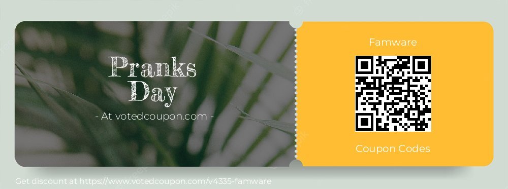 Famware Coupon discount, offer to 2024 Pranks Day