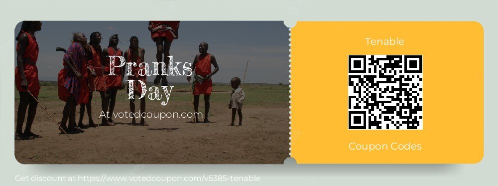 Tenable Coupon discount, offer to 2025 Pranks Day