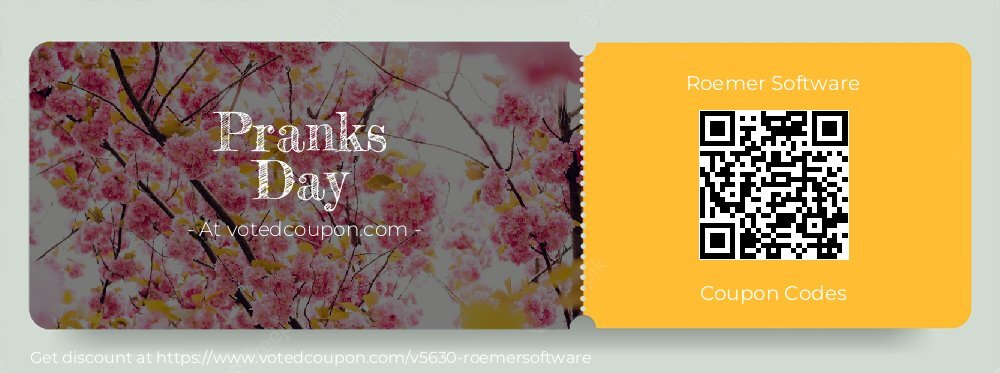 Roemer Software Coupon discount, offer to 2025 Pranks Day