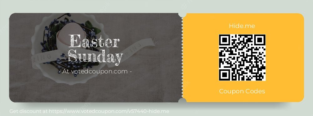 Hide.me Coupon discount, offer to 2024 Easter Sunday