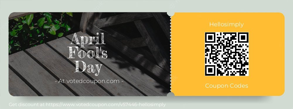Hellosimply Coupon discount, offer to 2025 April Fool's Day