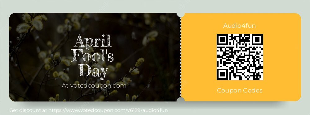 Audio4fun Coupon discount, offer to 2025 April Fool's Day