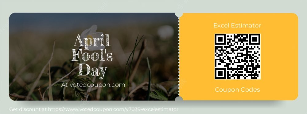 Excel Estimator Coupon discount, offer to 2025 April Fool's Day