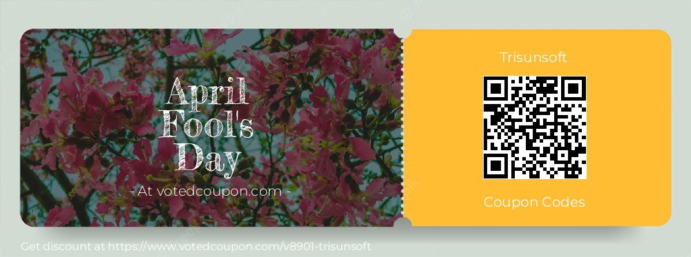 Trisunsoft Coupon discount, offer to 2025 April Fool's Day