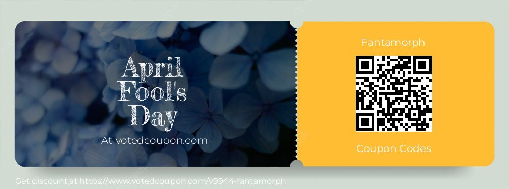 Fantamorph Coupon discount, offer to 2025 April Fool's Day